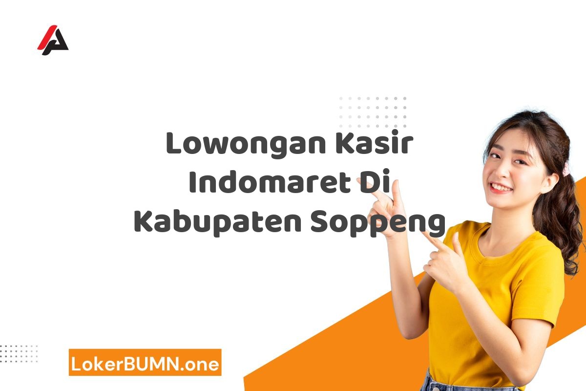 Lowongan Kasir Indomaret Di Kabupaten Soppeng
