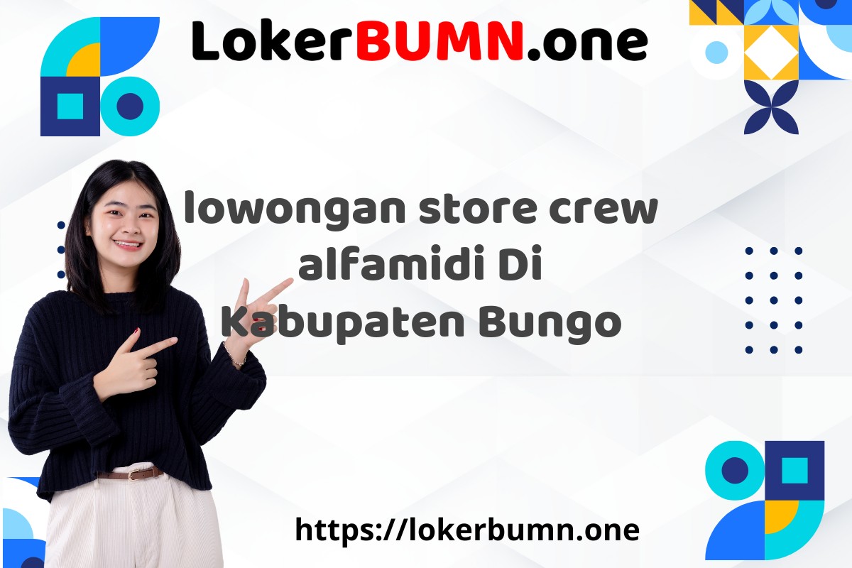 lowongan store crew alfamidi Di Kabupaten Bungo