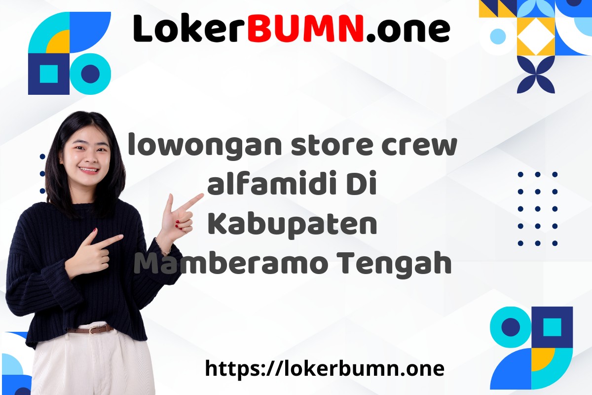 lowongan store crew alfamidi Di Kabupaten Mamberamo Tengah