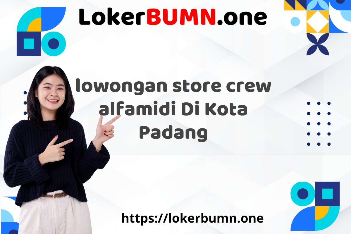 lowongan store crew alfamidi Di Kota Padang
