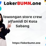 lowongan store crew alfamidi Di Kota Sabang Tahun 2025 (Apply Now)