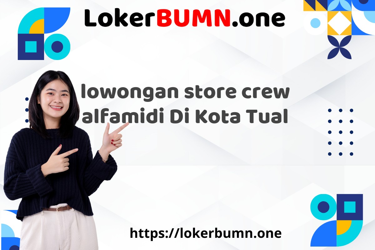 lowongan store crew alfamidi Di Kota Tual